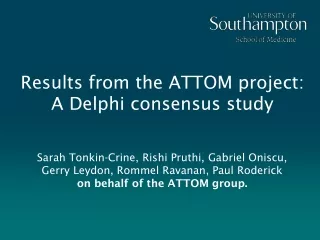 Results from the ATTOM project:  A Delphi consensus study
