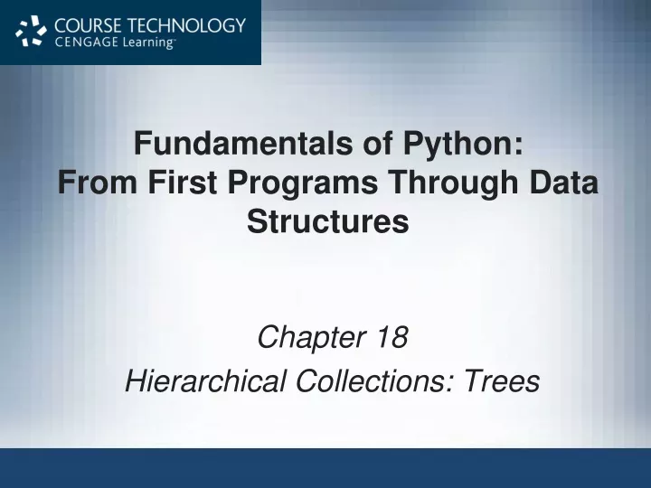 fundamentals of python from first programs through data structures