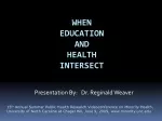 When  Education  and  Health  Intersect - slide 1