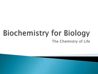 Biochemistry for Biology