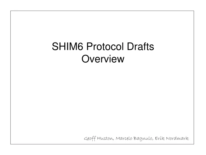 shim6 protocol drafts overview