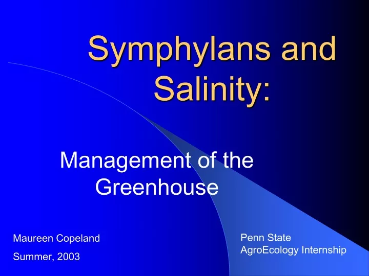 symphylans and salinity
