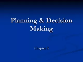 Planning &amp; Decision Making