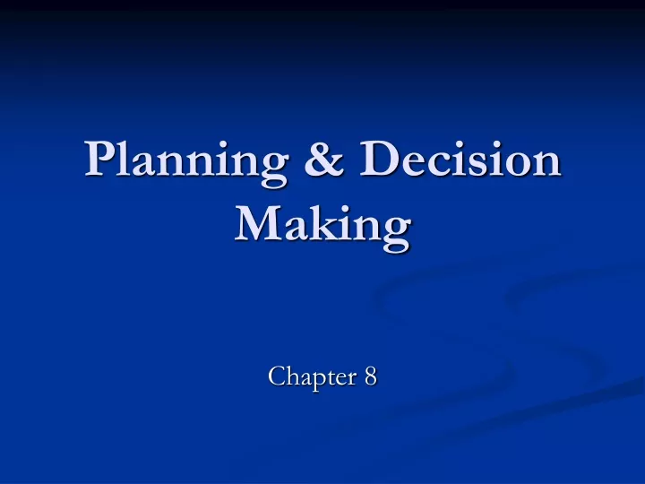 planning decision making