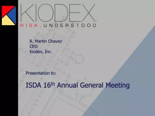 Presentation to: ISDA 16 th  Annual General Meeting
