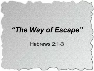 “The Way of Escape”