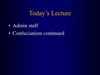 Today’s Lecture