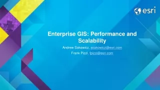Enterprise GIS: Performance and Scalability