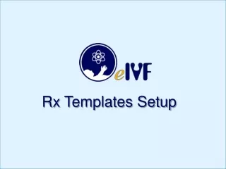 Rx Templates Setup
