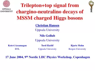 Trilepton+top signal from chargino-neutralino decays of MSSM charged Higgs bosons