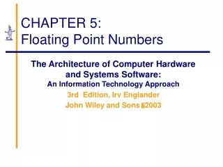 CHAPTER 5: Floating Point Numbers