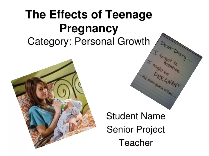 the effects of teenage pregnancy category personal growth