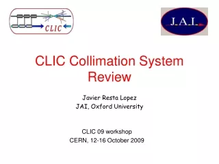 CLIC Collimation System Review