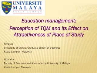 Education  management:  Perception of TQM and Its Effect on Attractiveness of Place of Study