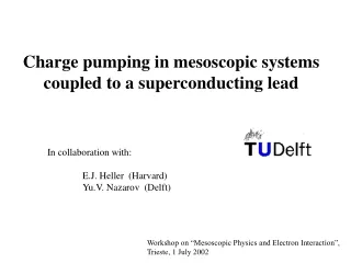 Charge pumping in mesoscopic systems coupled to a superconducting lead