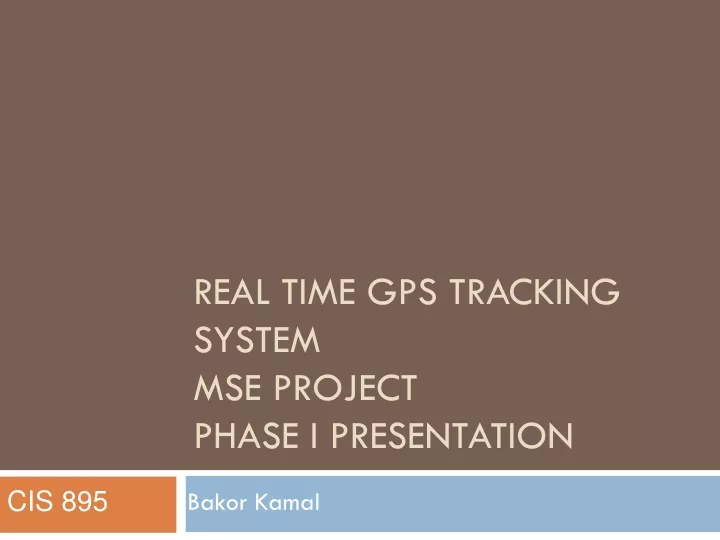 real time gps tracking system mse project phase i presentation