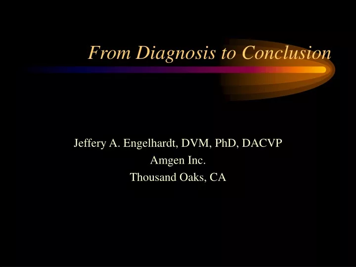 from diagnosis to conclusion