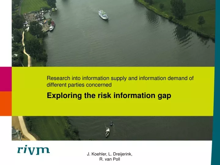 research into information supply and information demand of different parties concerned