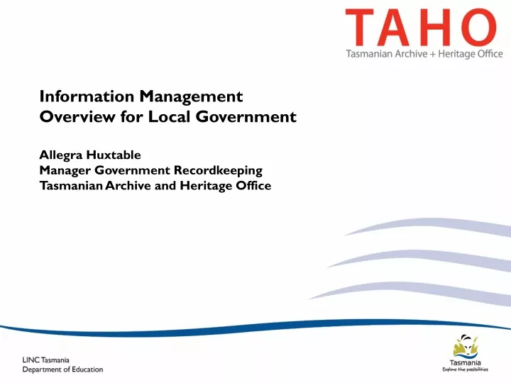 information management overview for local