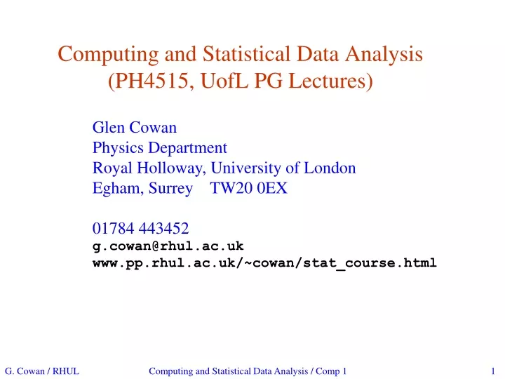 computing and statistical data analysis ph4515 uofl pg lectures