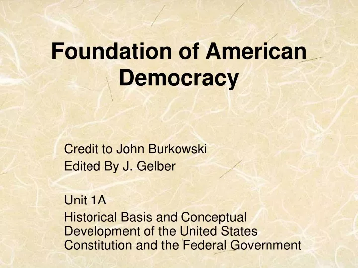 foundation of american democracy
