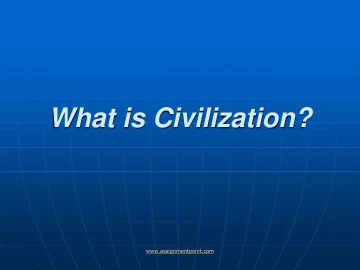 what is civilization