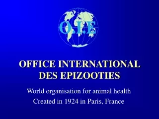 OFFICE INTERNATIONAL DES EPIZOOTIES