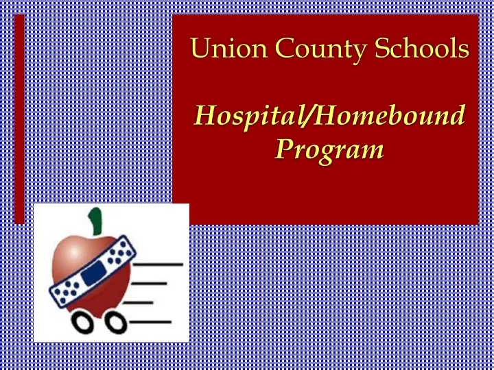 union county schools hospital homebound program