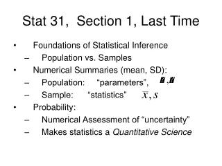 Stat 31,  Section 1, Last Time