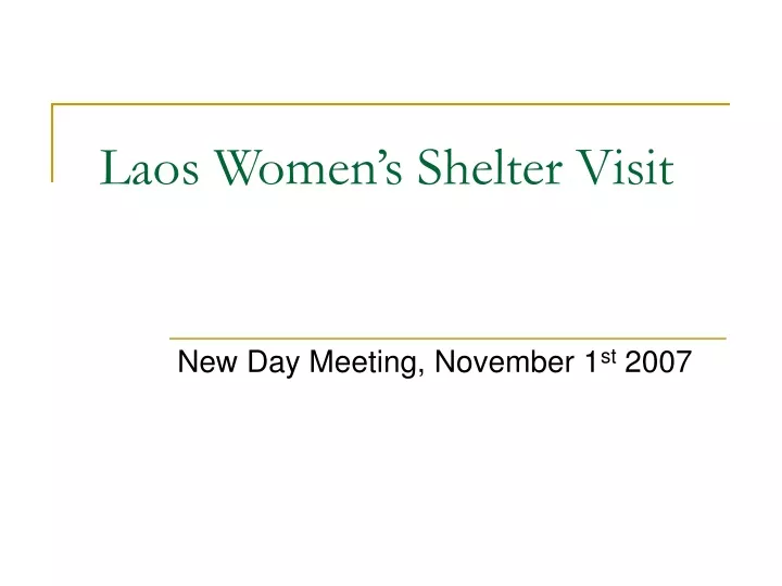 laos women s shelter visit