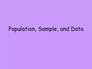 Population, Sample, and Data