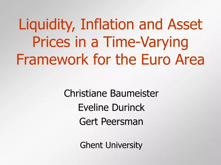 liquidity inflation and asset prices in a time varying framework for the euro area