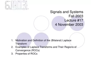 Signals and Systems  Fall 2003  Lecture #17 4 November 2003