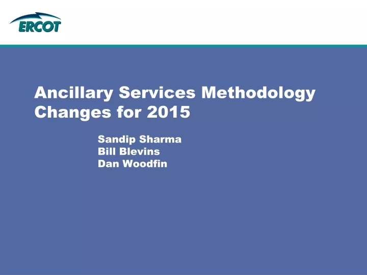 ancillary services methodology changes for 2015