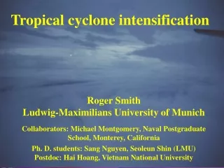 Tropical cyclone intensification