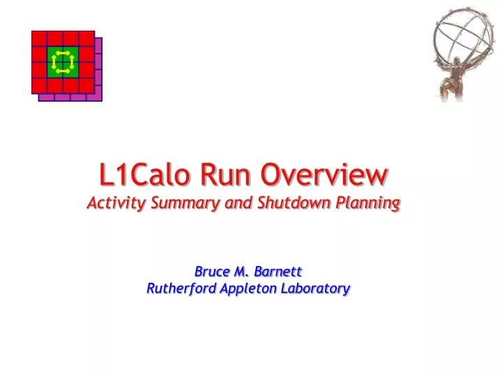 l1calo run overview activity summary and shutdown planning