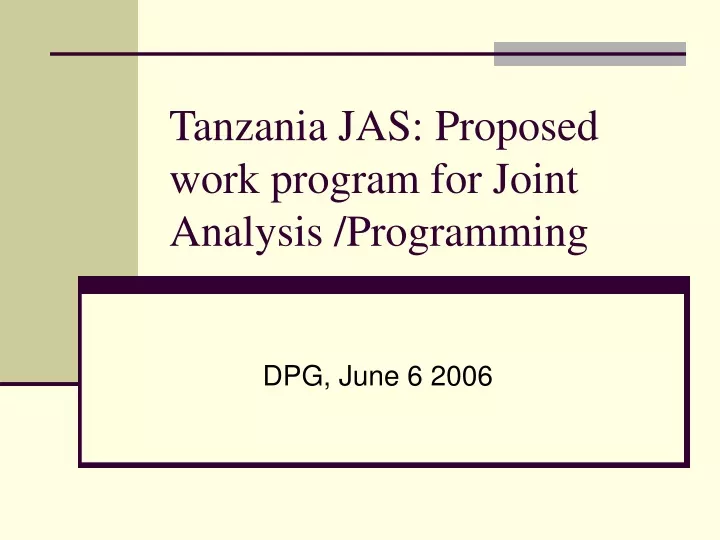 tanzania jas proposed work program for joint analysis programming