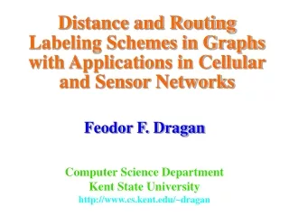 Distance and Routing Labeling Schemes in Graphs with Applications in Cellular and Sensor Networks
