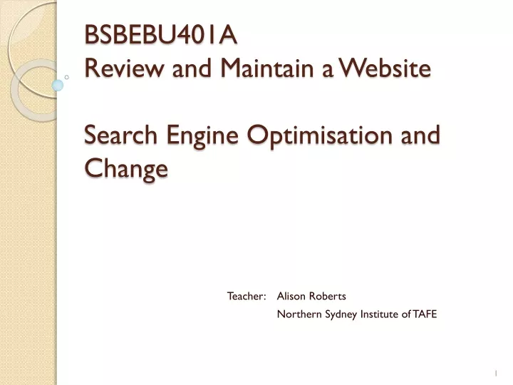 bsbebu401a review and maintain a website search engine optimisation and change