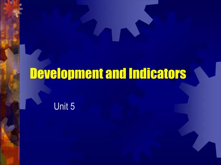 development and indicators