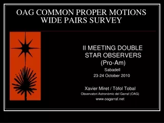 OAG COMMON PROPER MOTIONS WIDE PAIRS SURVEY