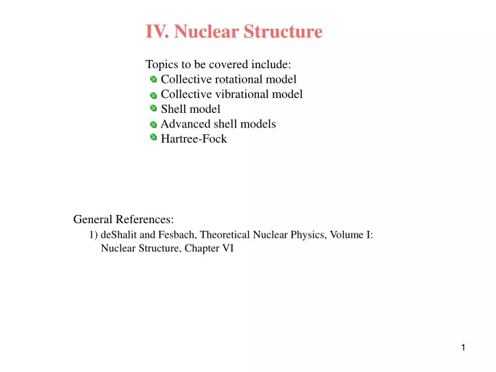 iv nuclear structure