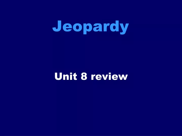 jeopardy