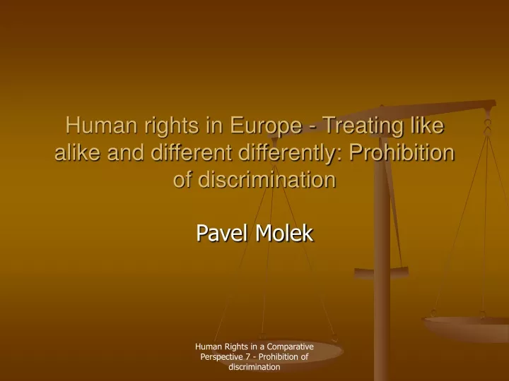 human rights in europe treating like alike and different differently prohibition of discrimination