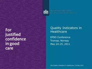 Key Quality Indicators in Healthcare | 25 May 2011