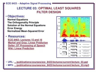 lecture 03 optimal least squares filter design