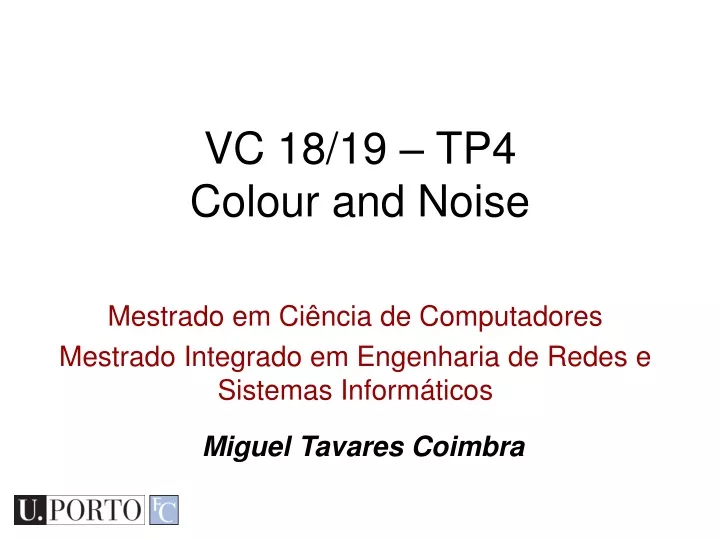 vc 18 19 tp4 colour and noise