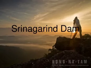 Srinagarind Dam