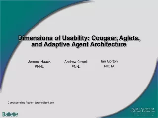 Dimensions of Usability: Cougaar, Aglets, and Adaptive Agent Architecture