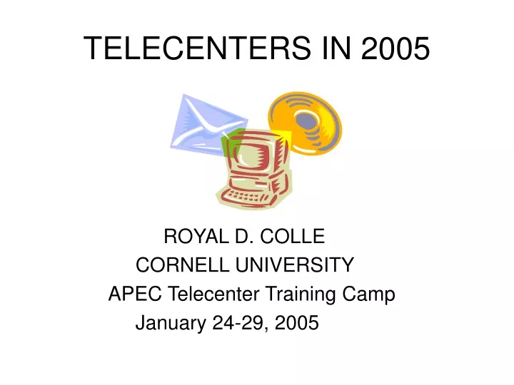 telecenters in 2005